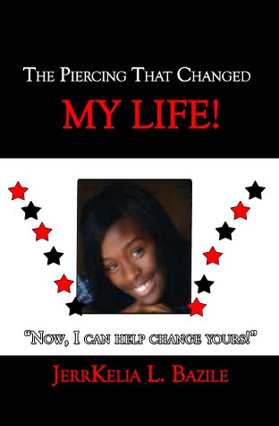 The Piercing That Changed My Life